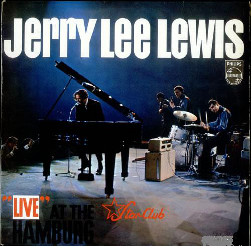 Jerry Lee Lewis: Live at the Star-Club, Hamburg (1964)